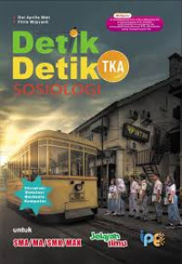 Image of Detik-detik TKA Sosiologi untuk SMA/MA/SMK/MAK