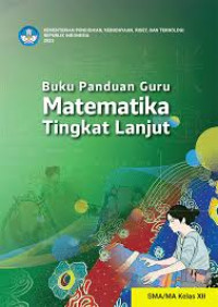 Image of Buku Panduan Guru Matematika Tingkat Lanjut untuk SMA/MA Kelas XII